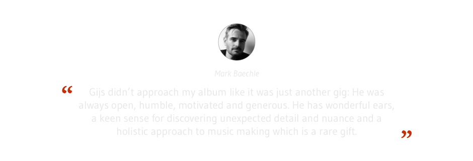 Artist testimonial about working with Gijs van Klooster